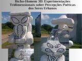 Museu de Zoologia 08:58 (há 0 minuto) para mim O Museu de Zoologia da Universidade Estadual de Feira de Santana anuncia o pré-lançamento da exposição: "Bicho-Homem 3D: Experimentações Tridimensionais sobre Percepções Poéticas dos Seres Urbanos". A exposição apresenta diversas esculturas que exploram as diferentes visões e semelhanças entre humanos e animais, criando seres híbridos e antropomórficos. As obras são de autoria do artista plástico soteropolitano Mauricio Santil (@santil) "A obra aborda a vida cotidiana de uma forma inovadora, mostrando a proximidade e o distanciamento entre homem e animal", afirma o artista. Fiquem atentos para o lançamento!